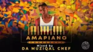 Da Muziqal Chef - Amapiano Thursdays Mix
